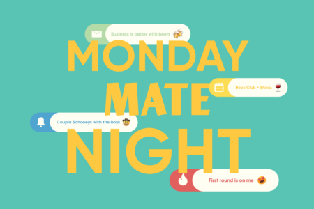 Monday Mates Night
